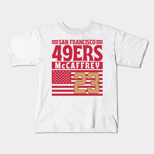 San Francisco 49ERS McCaffrey 23 American Flag Football Kids T-Shirt by Astronaut.co